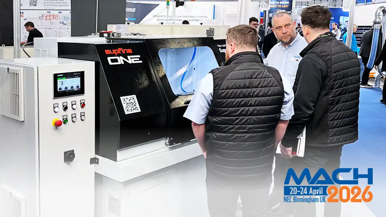 Supfina präsentiert effiziente Superfinish-Technologie auf der MACH Birmingham